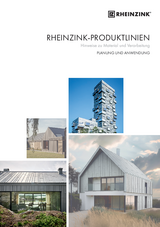 RHEINZINK-Produktlinien